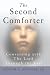 The Second Comforter:: Conversing with the Lord Through the Veil