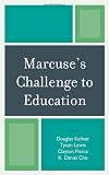 Marcuse's Challenge to Education