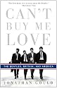 Can't Buy Me Love: The Beatles, Britain, and America