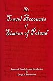 The Travel Accounts of Simeon of Poland (Armenian Studies Series)