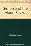 Simon and the moon rocket