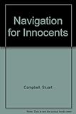 Navigation for innocents