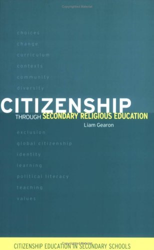 Citizenship Through Secondary Religious Education (Citizenship Education in Secondary Schools Series)