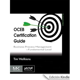 OCEB Certification Guide: Business Process Management - Fundamental Level