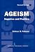 Ageism: Negative and Positive, 2nd Edition