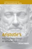 Aristotle's Nicomachean Ethics: An Introduction (Cambridge Introductions to Key Philosophical Texts)