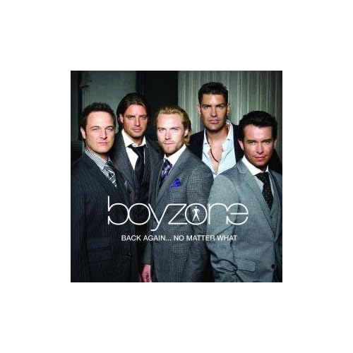 Boyzone Back Again...no Matter What: The Greatest - Boyzone Back Again...no Matter What: The Greatest Hits (2009 New Cd)