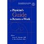 A Physician's Guide To Return To Work