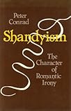 Shandyism : the character of romantic irony