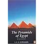 The Pyramids of Egypt (Penguin archaeology)