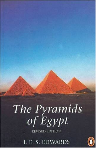 The Pyramids of Egypt (Penguin archaeology)