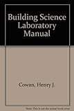 Building science laboratory manual