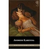 Android Karenina (Quirk Classic)