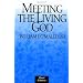 Meeting the Living God
