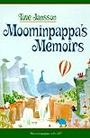 Moominpappa's Memoirs   [MOOMINPAPPAS MEMOIRS] [Paperback]
