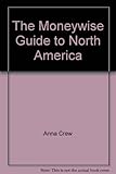 The Moneywise guide to North America