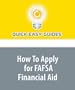 How To Apply for FAFSA Financial Aid