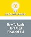 How To Apply for FAFSA Financial Aid 41zIrbqSzhL. SL75 How To Apply for FAFSA Financial Aid