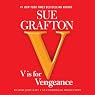 V Is for Vengeance: A Kinsey Millhone Mystery