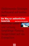 Produkt-Bild: Der Weg zur authentischen Gemeinde