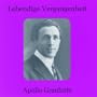 Lebendige Vergangenheit: Apollo Granforte