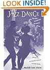 Jazz Dance: The Story Of American Vernacular Dance