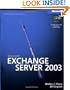 Microsoft Exchange Server 2003 Administrator's Companion (Pro-Administrator's Companion)