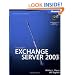 Microsoft Exchange Server 2003 Administrator's Companion (Pro-Administrator's Companion)