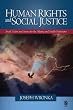 Human Rights and Social Justice: Social Action and Service for the Helping and Health Professions