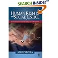 Human Rights and Social Justice: Social Action and Service for the Helping and Health Professions by Joseph M. Wronka