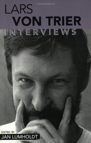 lars von trier interviews conversations with filmmakers series
