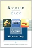 Flying: The Aviation Trilogy