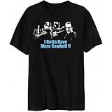 T-Shirt " I GOTTA HAVE MORE COWBELL " Urban / Retro Style 10 Colors .
