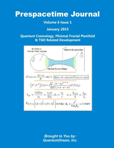 Prespacetime Journal Volume 6 Issue 1: Quantum Cosmology, Minimal Fractal Manifold & TGD Related Development