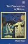 The Psychology of Ritual