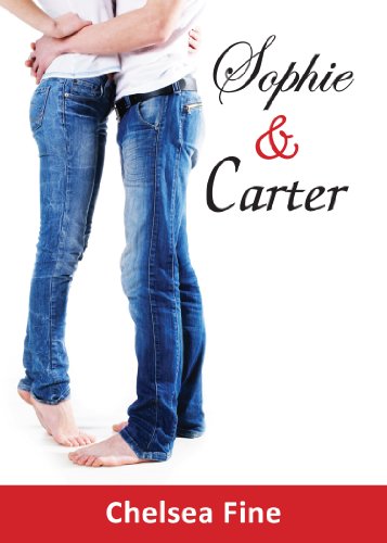 Sophie & Carter (Novella) by Chelsea Fine
