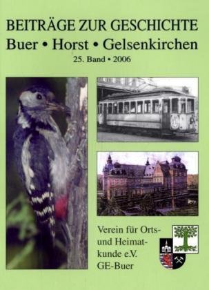 Beitr�ge zur Geschichte. Buer, Horst, Gelsenkirchen