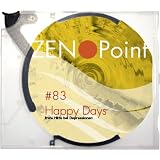 Happy days Take#083von "ZenPoint"