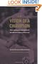 The Vision of a Champion: Advice and Inspiration from the World's Most Successful Women's Soccer Coach