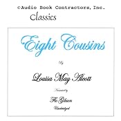 Eight Cousins | [Louisa May Alcott]