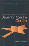 Governing from the Centre: The Concen...