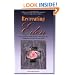 Recreating Eden: The Exquisitely Simple, Divinely Ordained Plan for Transforming Your Life and Your Planet