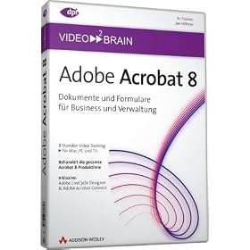 Adobe Acrobat 8. DVD-ROM f�r Windows ab 98/MacOSX ab 10.1
