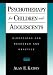 Psychotherapy for Children and Adolescents: Directions for Research and Practice