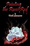 Painting the Roses Red