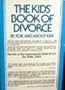 The Kids' Book of Divorce: By, For, and About Kids