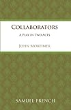 Collaborators : a play