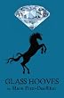 Glass Hooves