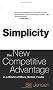 Simplicity: Working Smarter in a World of Infinite Choices