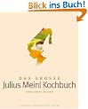Das gro�e Julius Meinl Kochbuch: Ausgabe Deutschland